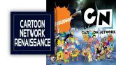 Cartoon Network Renaissance