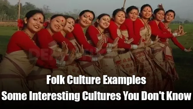 Folk Culture Examples