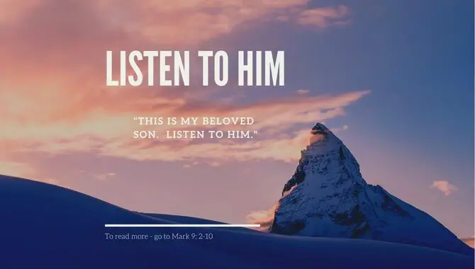 Listen To Him