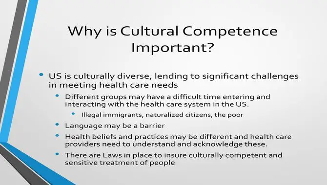 The Importance Of Cultural Competence