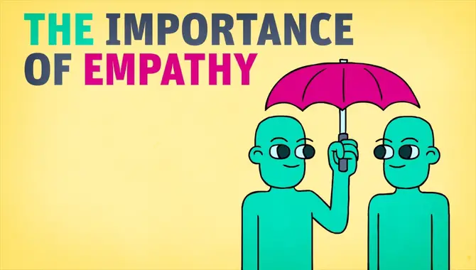 The Importance Of Empathy