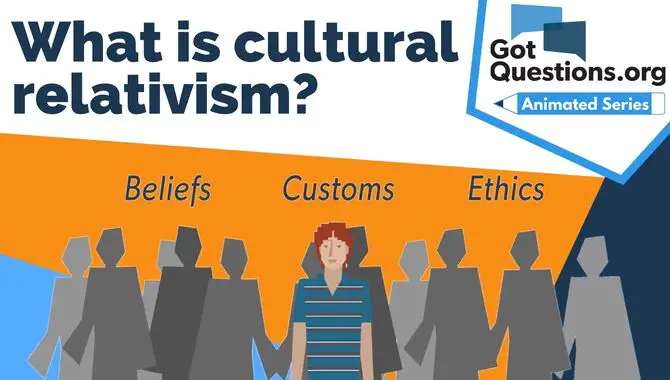 What Is The Best Way To Deal With Cultural Relativism