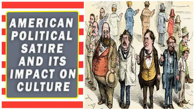 American Political Satire And Its Impact On Culture