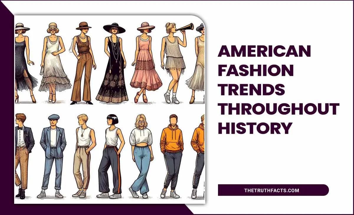 American Fashion Trends Throughout History