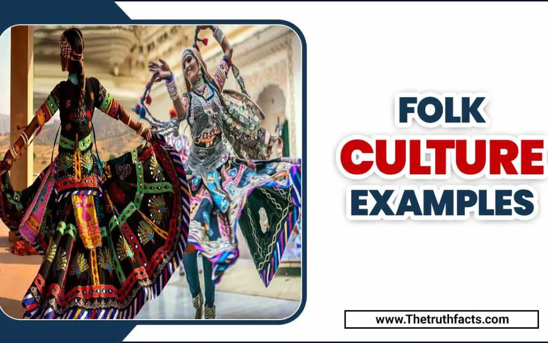 Folk Culture Examples