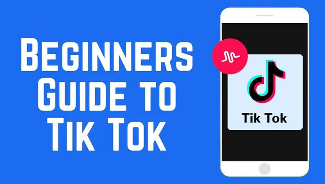 How Do You Create A TikTok Video