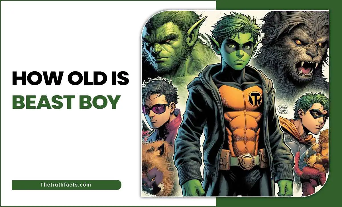 How Old Is Beast Boy