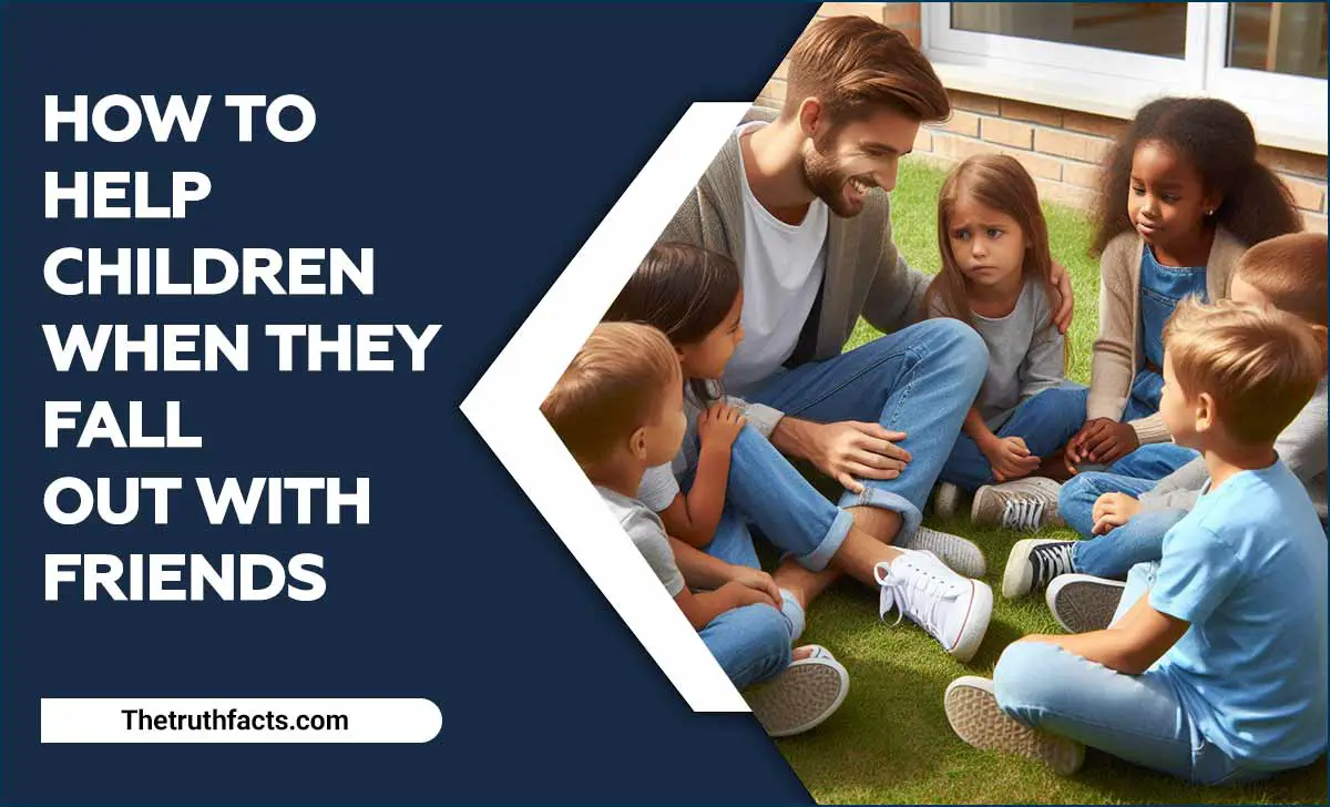 How To Help Children When They Fall Out With Friends