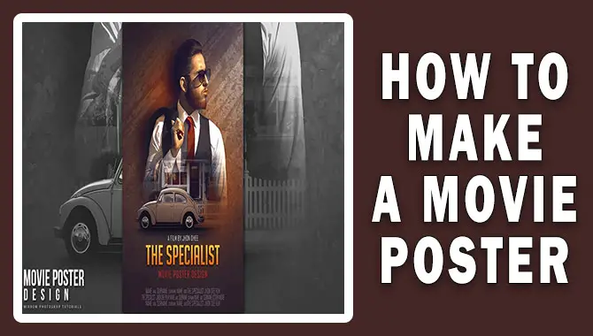 How To Make A Movie Poster