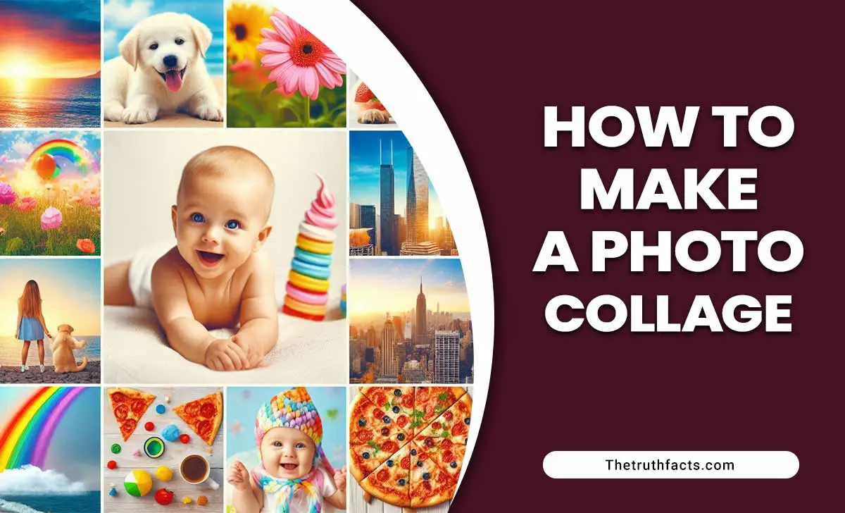 How To Make A Photo Collage