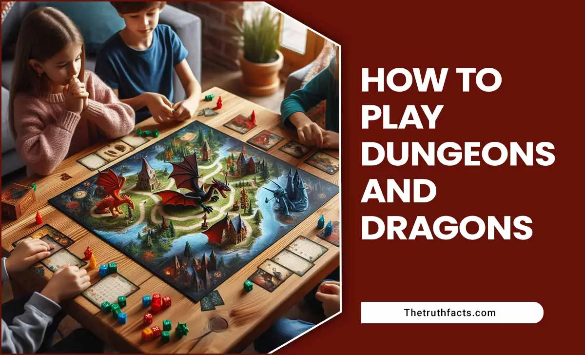 How To Play Dungeons And Dragons