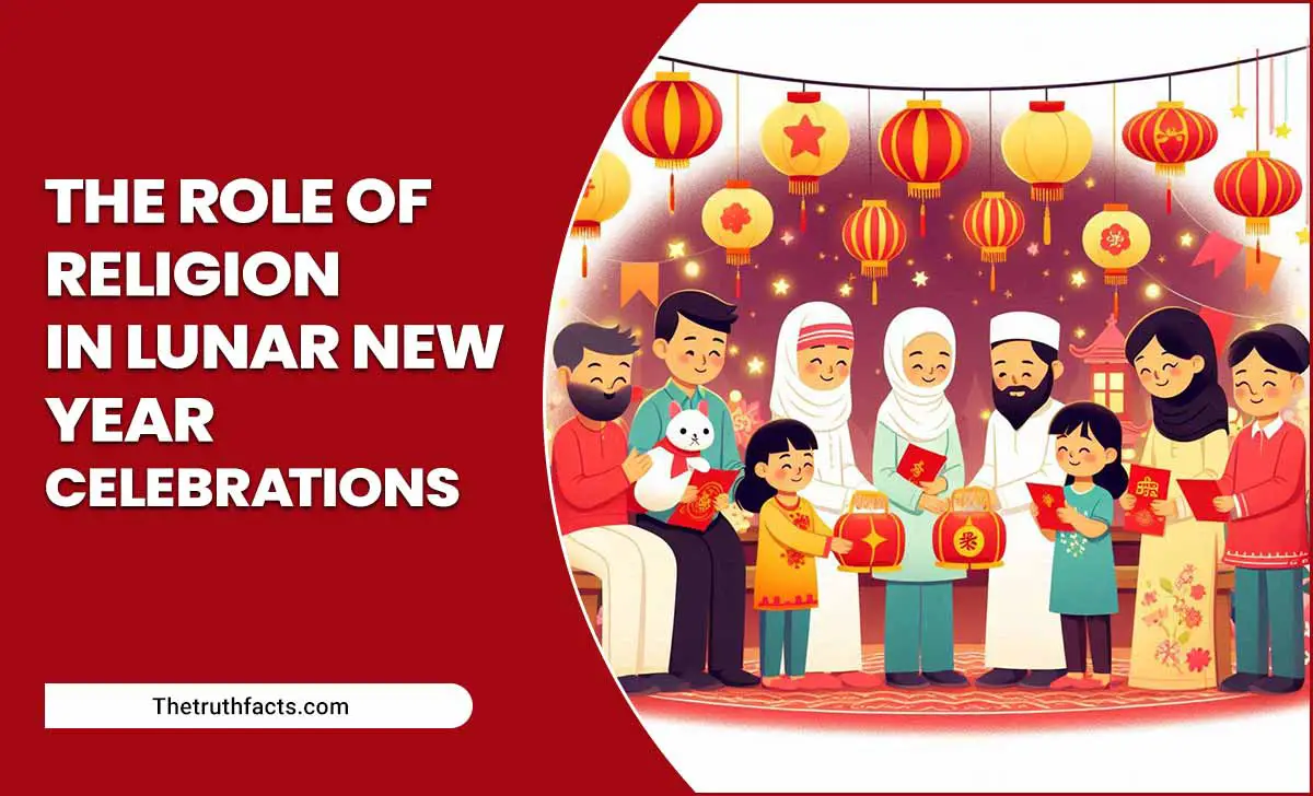 The Role Of Religion In Lunar New Year Celebrations