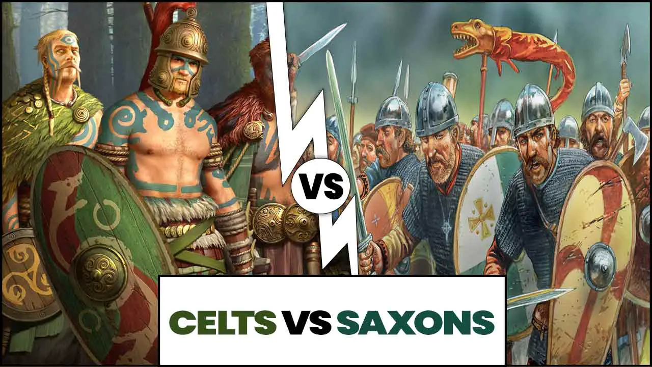 Celts vs Saxons