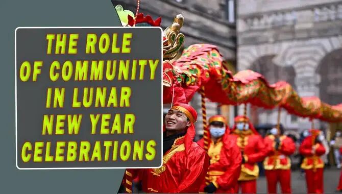 Community In Lunar New Year Celebrations