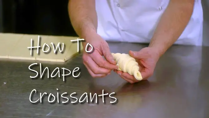 Cut And Shape The Croissants