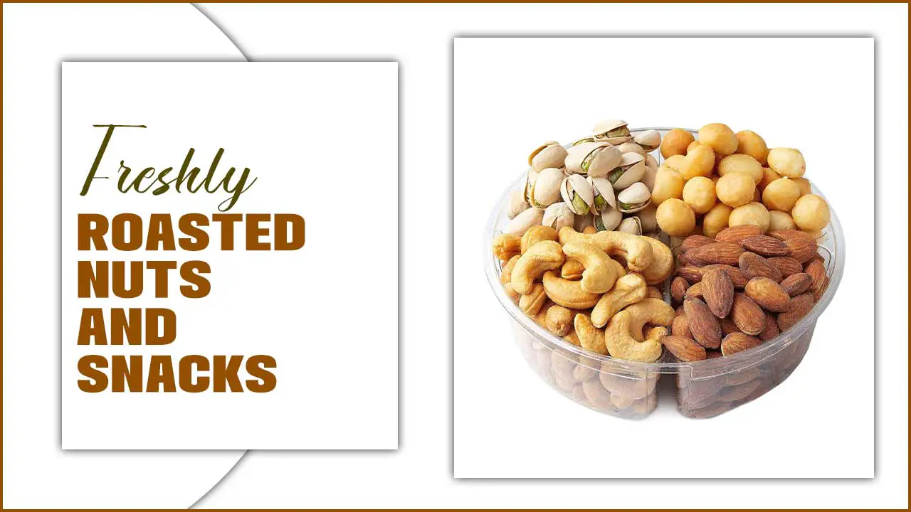 Freshly Roasted Nuts and Snacks