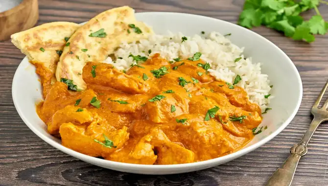How To Prepare Traditional Indian Butter Chicken: The Must-Try Recipe