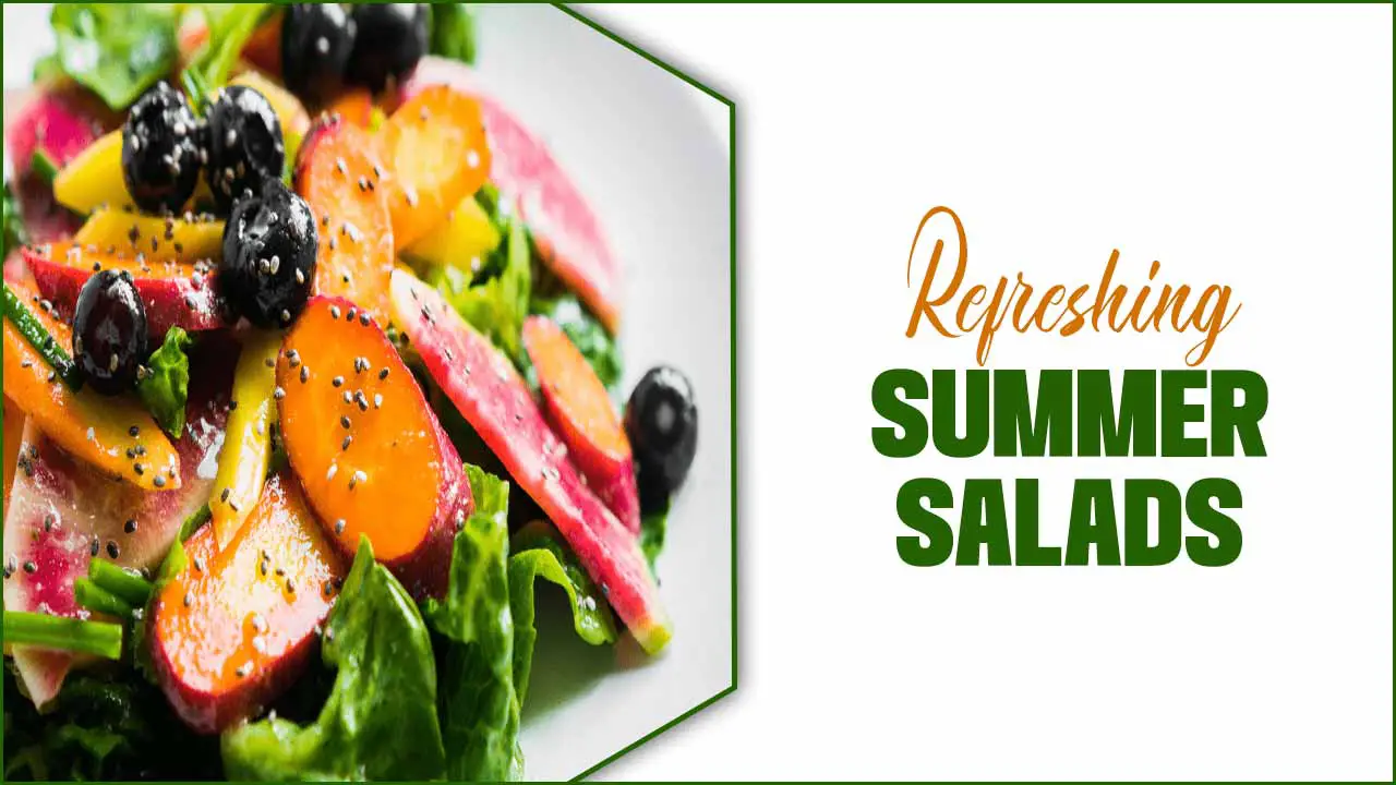 Refreshing Summer Salads