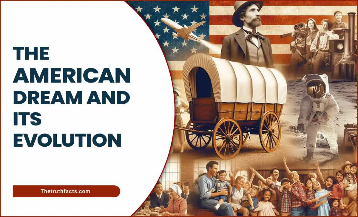 The American Dream And Its Evolution