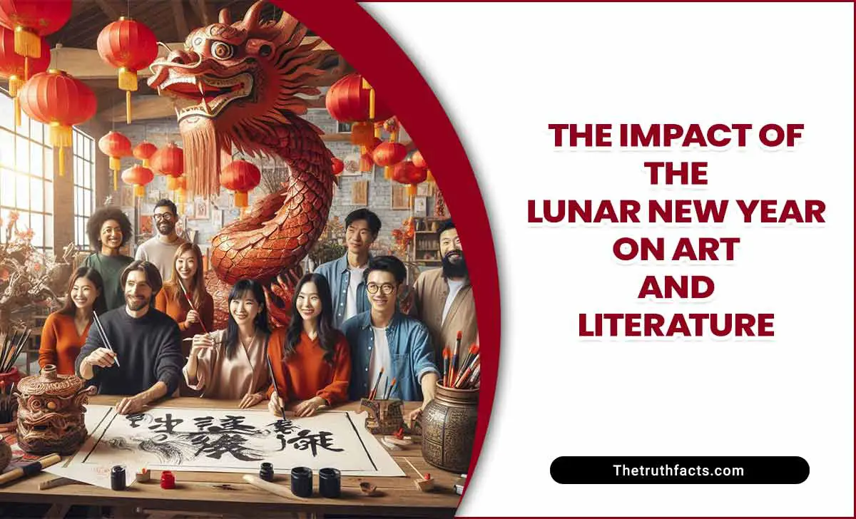 The Impact Of The Lunar New Year On Art And Literature