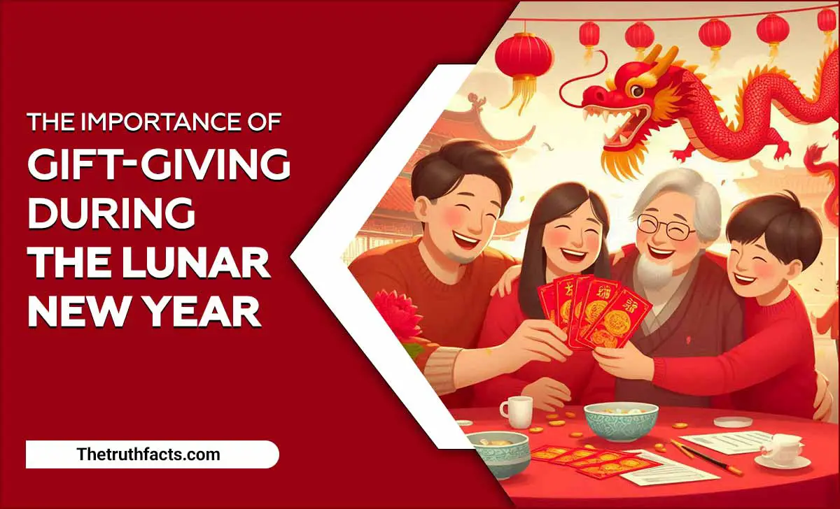 The Importance Of Gift-Giving During The Lunar New Year